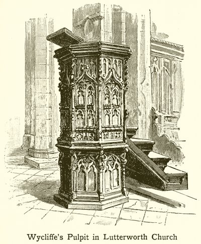 Wycliffes Prædikestol i Lutterworth Church af English School
