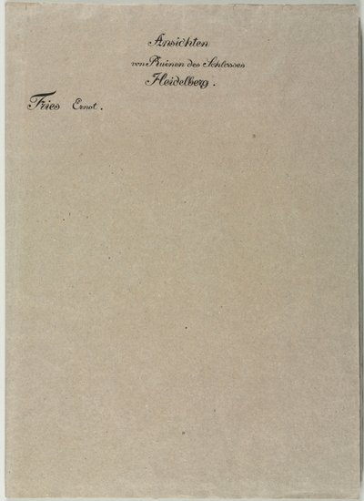 Seks udsigter over Heidelberg Slot: Wrapper, 1820. af Ernst Fries