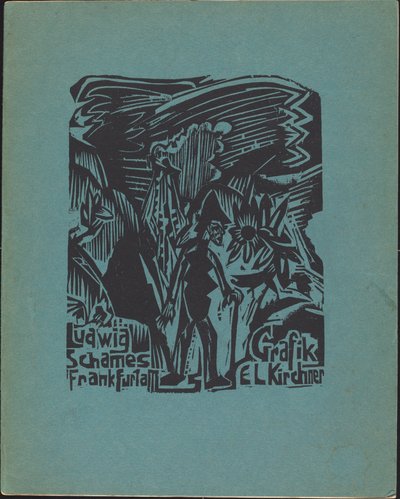 Ludwig Schames Frankfurt a M Grafik E L Kirchner (Ludwig Schames Frankfurt a M Graphic Art E L Kirchner) af Ernst Ludwig Kirchner