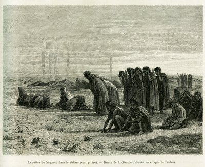Moghreb-bønnen i Sahara. Gravering af J.Girardet, for at illustrere historien Cinq mois chez les moures nomades du Sahara occidental, i 1887, af Camille Douls, i le tour du monde 1888, under ledelse af Edouard Charton (1807-1890), Hachette, Pa af Eugene Alexis Girardet