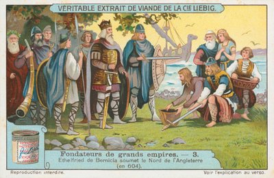 Ethelfried de Bernicia, Liebig-kort, begyndelsen af det 20. århundrede (chromo) af European School