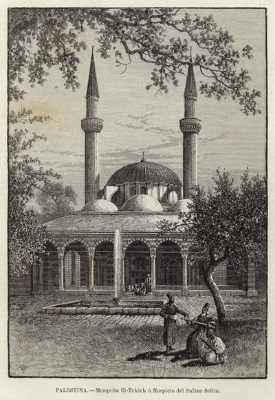 Palæstina, El-Tekieh-moskeen eller Sultan Selims hospice af European School
