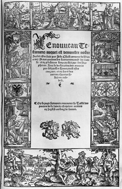 Ny Testamentes titelside på en fransk oversættelse af Jacques Lefevre dEtaples (1450?-1537) udgivet i Antwerpen i 1531 af Flemish School