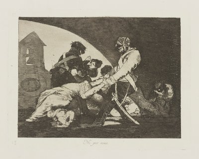 Ikke engang for dem. (Det gør heller ikke disse.), pl. 11 fra serien The Disasters of War af Francisco de Goya