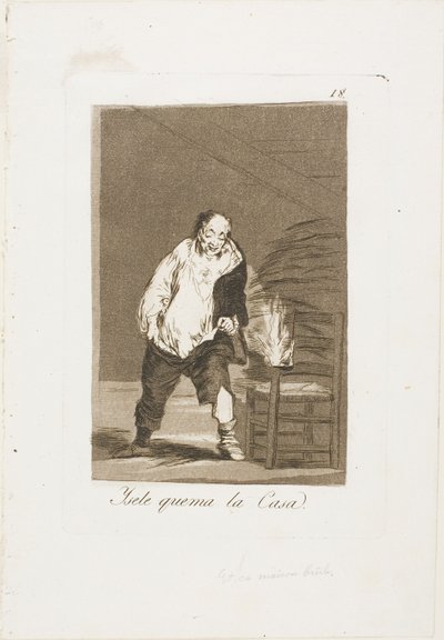 Og hans hus brænder, plade 18 fra Los Caprichos af Francisco Jose de Goya y Lucientes