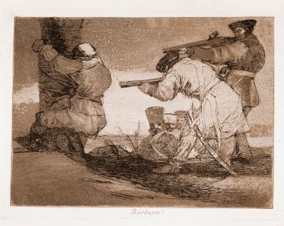 The Disasters of War: Barbarians! (Gravering efter forberedende tegning af Francisco de Goya