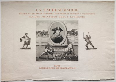 Tyrefægtning: Titelside af Francisco de Goya