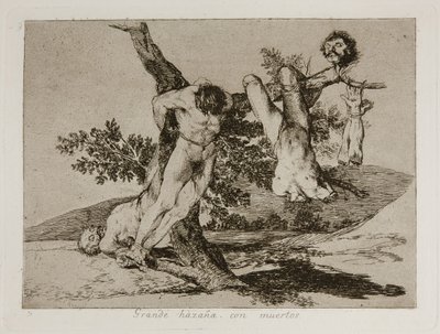 Stor hazaña! Con muertos! En heroisk bedrift! Med døde mænd! Plade 39 fra The Disasters of War Los af Francisco de Goya