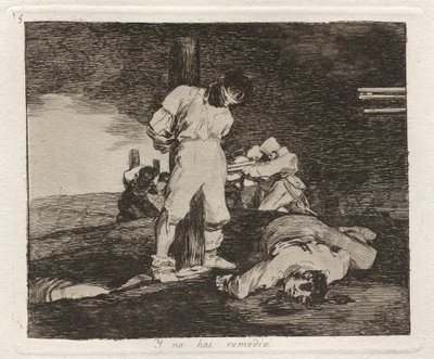 Y no hai remedio (Og der er ingen hjælp til det) af Francisco de Goya