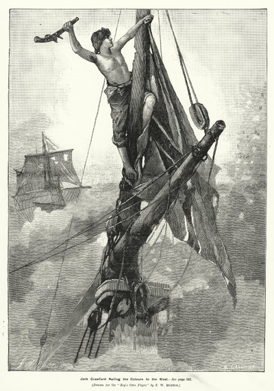 Jack Crawford Nailing the Colors to the Mast (gravering) af Frederick William (after) Burton