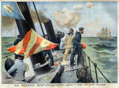 American Hispano War (eller Desastre of 98) - Den spansk-amerikanske krig: erobring af et handelsskib. Den spansk-amerikanske krig - at tage et handelsskib. Illustration til Le petit Journal af French School