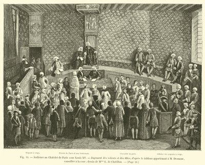 Publikum på Chatelet i Paris under Ludvig XV, dom over tyve og piger; fra maleriet tilhørende M Desmaze, rådgiver ved hoffet; tegning af Mme L de Chatillon af French School