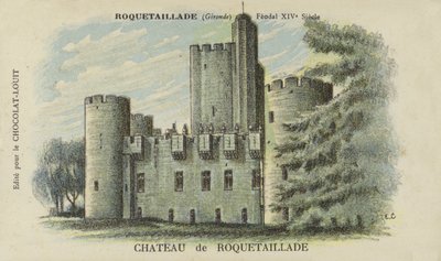 Chateau de Roquetaillade, Roquetaillade, Gironde af French School