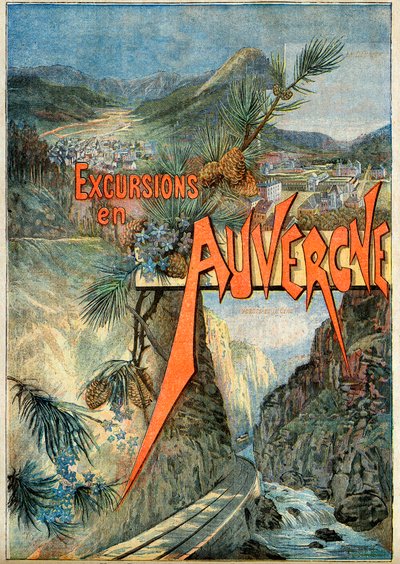 Jernbaneselskab fra Paris til Orleans (PO) - Udflugt i Auvergne - Le Mont Dore. Bourboule. Cere Gorge. af French School