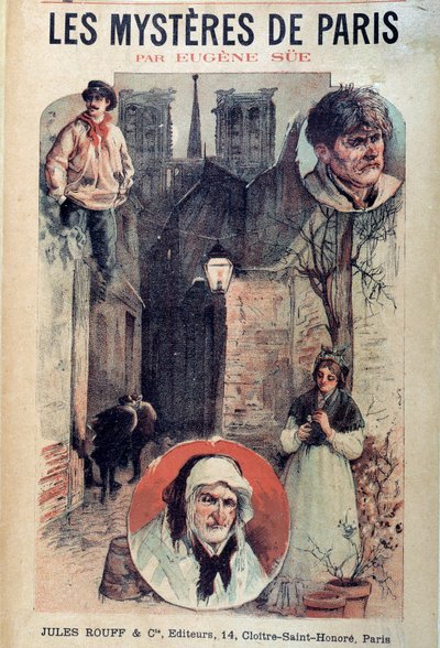 Cover af "" Les mysteres de Paris"" af Eugene Sue (1804-1857), udsigt over en parisisk gyde og karakterer af French School