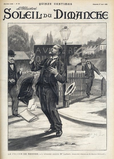 Dreyfus-affæren - Drabsforsøg på Maitre Labori under Rennes-retssagen - Angreb mod Fernand Labori (1860-1917), en forsvarsadvokat for Alfred Dreyfus (1859-1935), ramte med en kugle i ryggen i Rennes, da han var på sin vej til det sted, hvor af French School