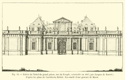 Indgang til Hôtel du Grand Prior, rue du Temple, bygget i 1667 af Jacques de Souvre; ifølge planerne fra arkitekten Delisle, Faksimile af en gravering af Marot af French School