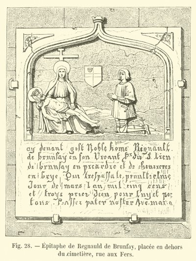 Epitafium af Regnauld de Brunfay, placeret uden for kirkegården, rue aux Fers af French School