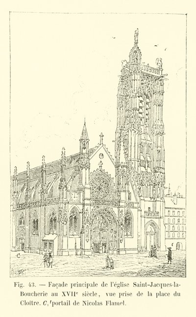 Hovedfacade af Saint-Jacques-la-Boucherie kirken i det 17. århundrede, udsigt taget fra Place du Cloitre, portal af Nicolas Flamel af French School