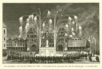 Feuerwerk, abgefeuert vor dem Hotel de Ville, anlässlich der Geburt des Herzogs von Burgund, am 8. August 1682 von French School