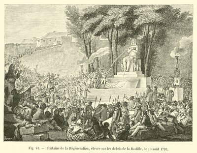 Fountain of Regeneration, rejst på resterne af Bastillen, 10. august 1792 af French School