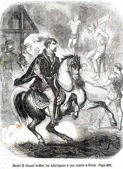 Henri II (1519 - 1559) fik kætterne til at brænde ved sin indgang til Paris - i "Histoire de France" af L.-P. Anquetil af French School