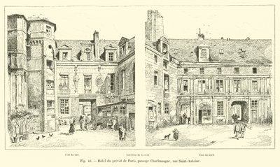 Hotel du prevot de Paris, passage Charlemagne, rue Saint-Antoine af French School