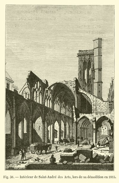 Interiør af Saint-Andre des Arts, under dets nedrivning i 1815 af French School