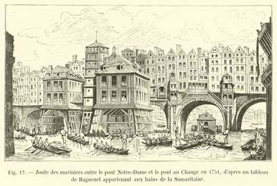 Søfolks dyst mellem Notre-Dame-broen og Change-broen i 1751 efter et maleri af Raguenet tilhørende Samaritaine-badene af French School