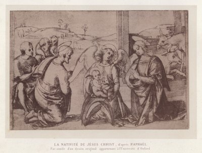 Jesu Kristi fødsel, efter Raphael, faksimile af en original tegning tilhørende University of Oxford (chromolitho) af French School