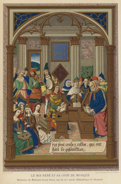 Kong Rene og hans Musikhof (chromolitho) af French School