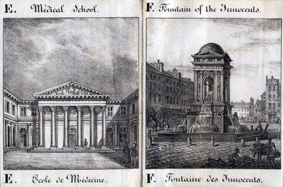Bogstav E og F: Medicinsk skole og de uskyldiges fontæne - "Alphabet Picturesque des Monumens de Paris" c.1840 (gravering) af French School