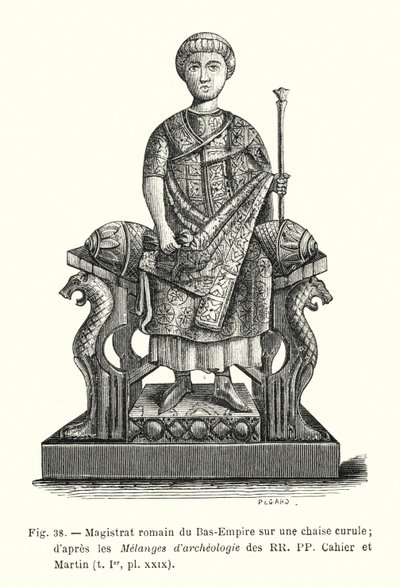 romersk magistrat i det nedre imperium på en curulestol; efter Melanges d