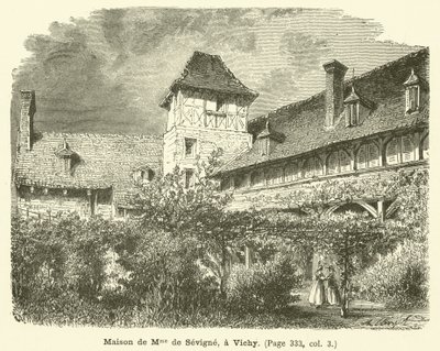 Madame de Sevignes hus, i Vichy (gravering) af French School
