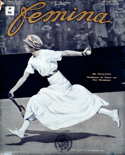 Miss Broquedis, olympisk tennismester, forside af Femina, nummer 278, 15. august 1912 (farvet foto) af French School