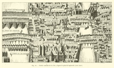Central del af Cite, ifølge gobelinplanen, omkring 1540 af French School