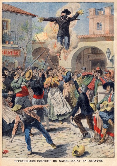 Malerisk skik på hellig lørdag i Spanien: folket laver en flet mannequin klædt i oriskins (Judas), der går gennem gaderne, invektiv, skudt og brændt - illustration fra "The Petit Journal" af 31. marts af French School
