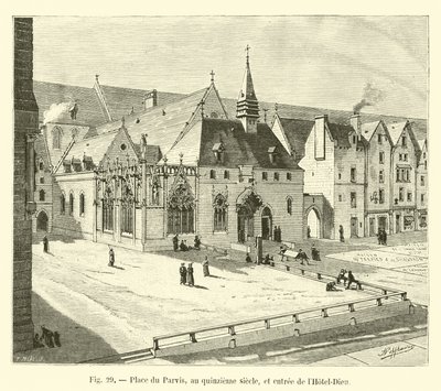 Place du Parvis, i det femtende århundrede, og indgangen til Hôtel-Dieu af French School