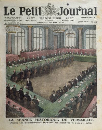 Præsentation af de allierede fredsbetingelser for de tyske delegerede den 7. maj 1919 i Versailles, forsiden af Le Petit Journal, 25. maj 1919 af French School