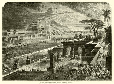 Erobringen af ​​Babylon af Kyros hær (gravering) af French School