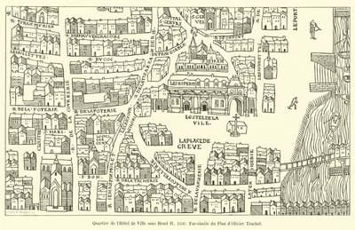 District of Hôtel de Ville under Henri II, 1550, Faksimile af Planen af ​​Olivier Truchet af French School