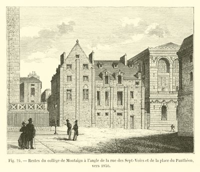 Rester af Montaigu-kollegiet på hjørnet af rue des Sept-Voies og place du Pantheon, omkring 1850 af French School