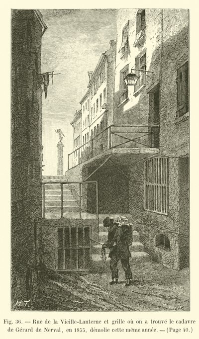Rue de la Vieille-Lanterne og porten, hvor liget af Gerard de Nerval blev fundet i 1855, revet ned samme år af French School