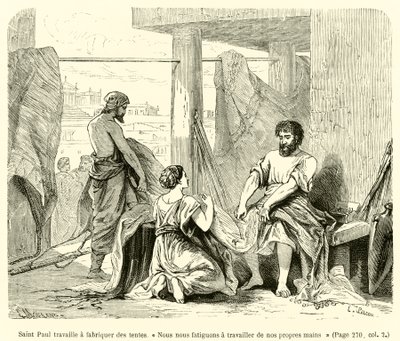 Saint Paul arbejder på at lave telte, "Vi bliver trætte af at arbejde med vores egne hænder" (gravering) af French School
