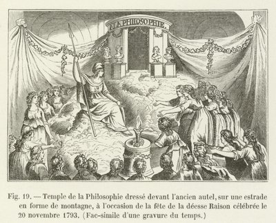 Filosofiens tempel står foran det gamle alter, på en platform i form af et bjerg, i anledning af festen for fornuftens gudinde fejret den 20. november 1793, faksimile af en gravering fra tiden (f. af French School