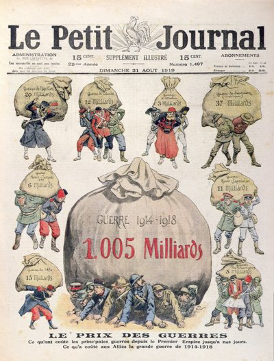 The Cost of Wars fra Napoleon-perioden op til 1. Verdenskrig, forside af Le Petit Journal, 31. august 1919 af French School