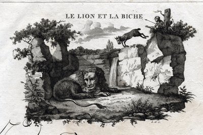 Løven og hjorten. Fabel om Esope. (Græsk forfatter Esopo eller Ecopus, 6. århundrede f.Kr.) Skrevet af Guillaume Montfort og Gravees af Beauble i 1801. af French School