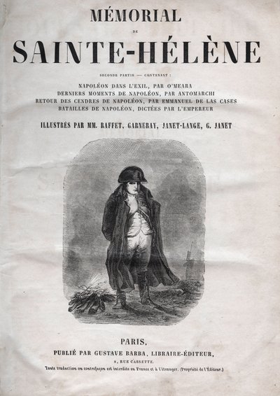 Mindesmærket for Sankt Helene af grev Emmanuel de Las Cases (1766-1842) (Saint Helene) - Napoleon a Sainte-Helene - udgave af 1860 af French School