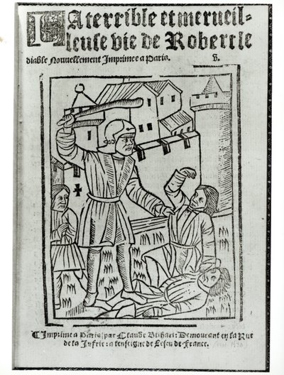 Titelside fra The Terrible and Wonderful Life of Robert the Devil, udgivet af Claude Blihart i 1563 af French School