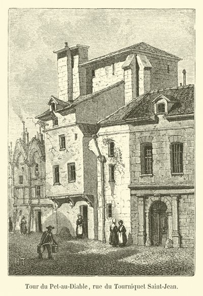 Tårnet i Pet-au-Diable, rue du Tourniquet Saint-Jean af French School
